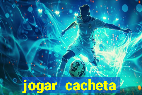 jogar cacheta online valendo dinheiro